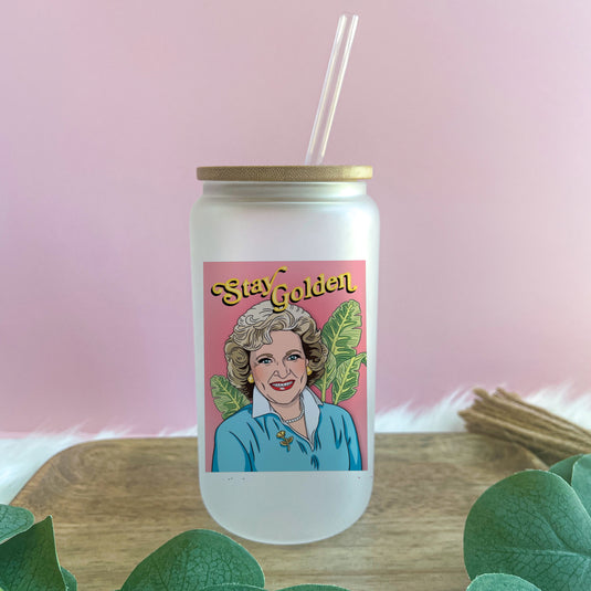 Stay Golden Betty White Glass Can
