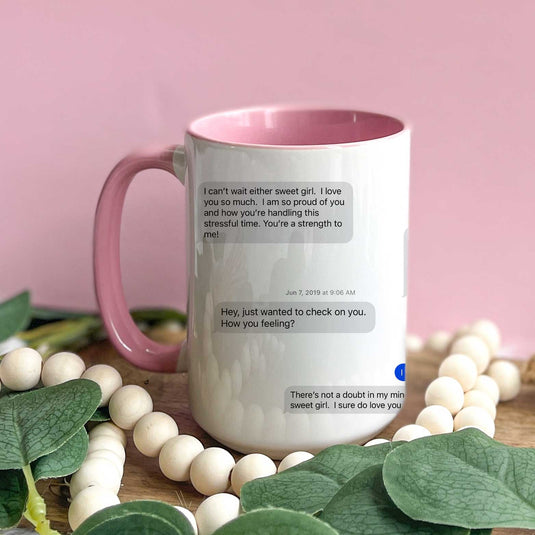 Custom Text Mesage Cup (Choose Your Color)