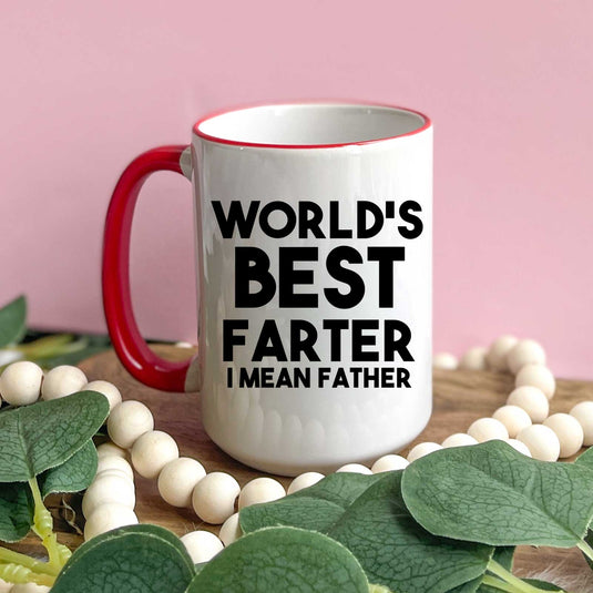 Worlds Best Farter -- I Mean Father