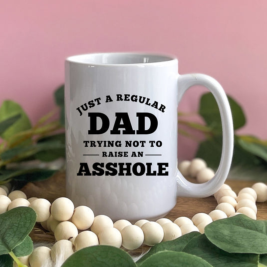 Just A Regular Dad… Ceramic Mug