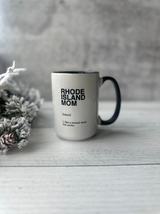 Rhode Island (or any state) Mom Mug