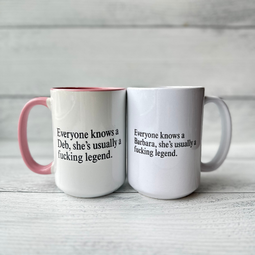 Everyone Knows A . . . Mug
