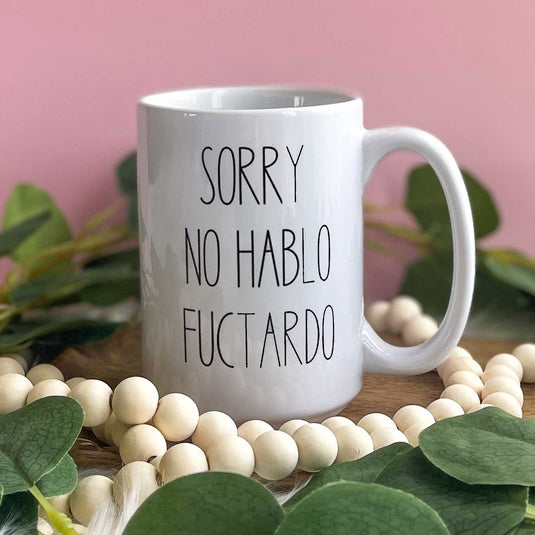 Sorry No Hablo Fuctardo
