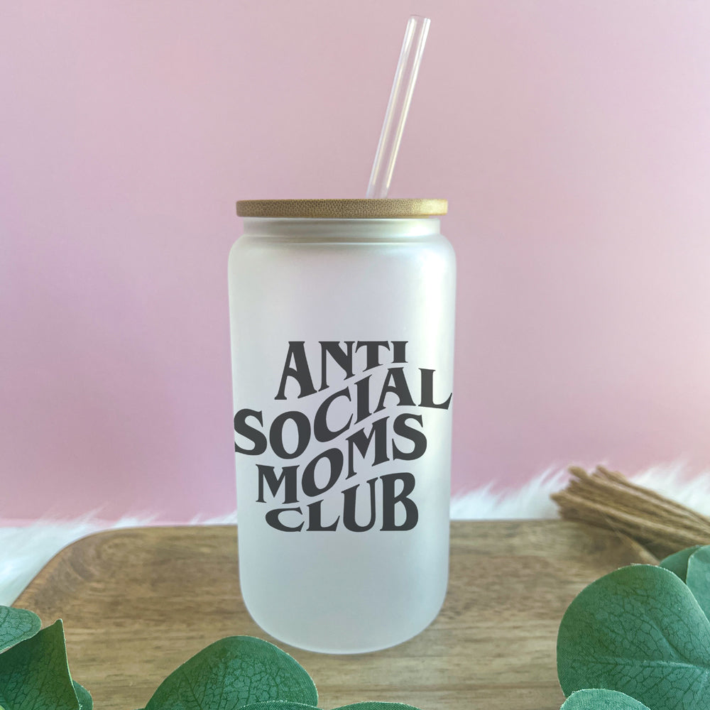 Anti Social Moms Club Glass Can